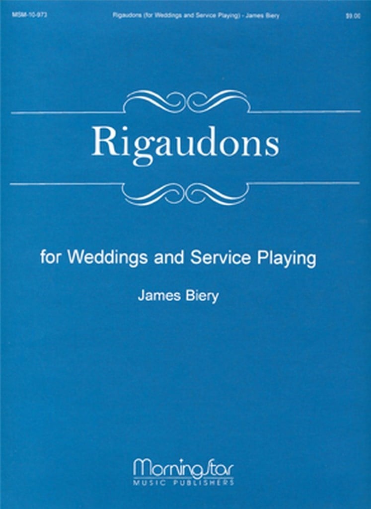 Rigaudons for Weddings and Service Playing